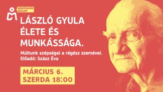 LÁSZLÓ GYULA élete és munkássága.