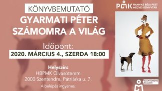 Gyarmati Péter - Számomra a világ könyvbemutató