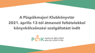 A Püspökmajori Klubkönyvtár könyvkölcsönzési szolgáltatást indít.